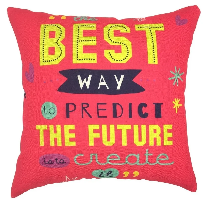 Cotton Linen Pillow Case Best Way to Predict the Future 18 x 18